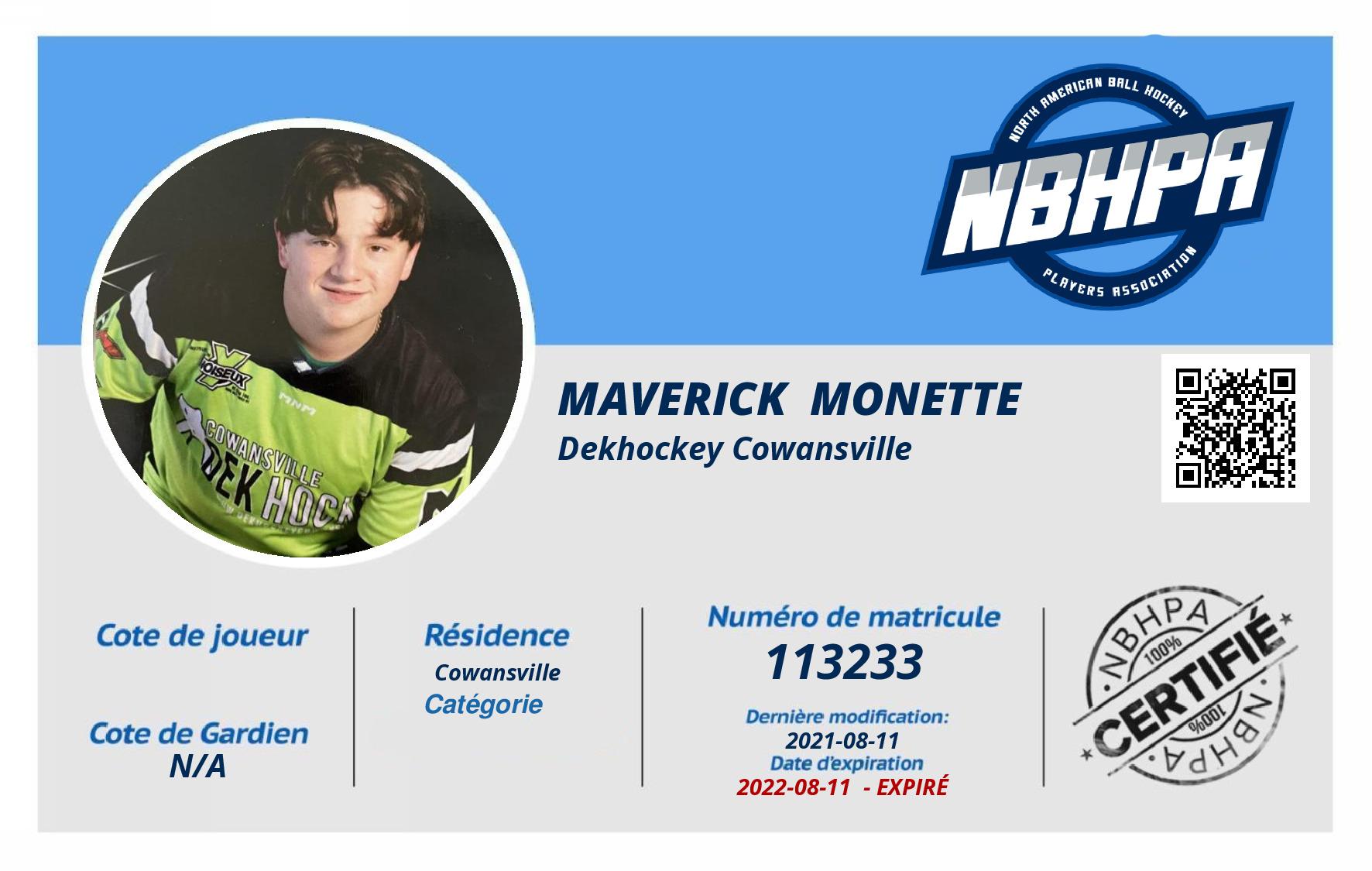 Maverick  Monette