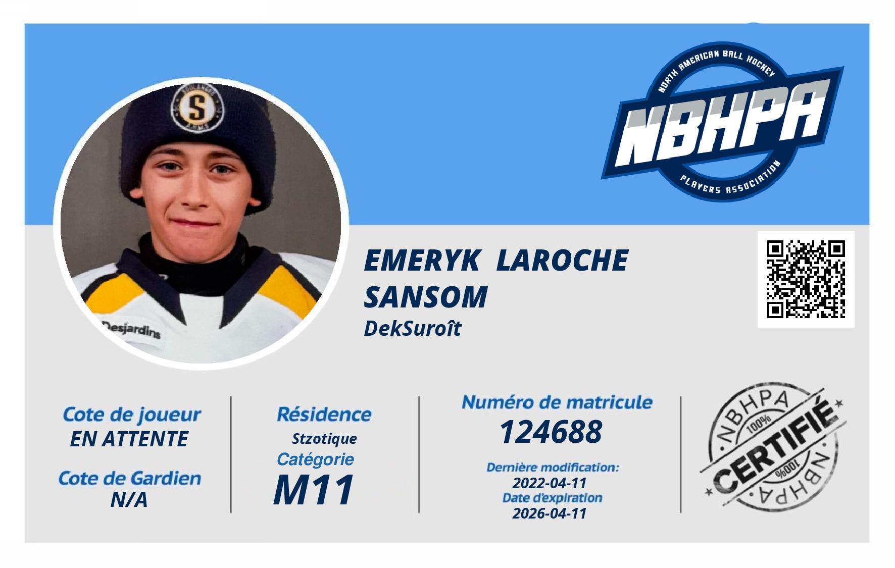Emeryk  Laroche Sansom