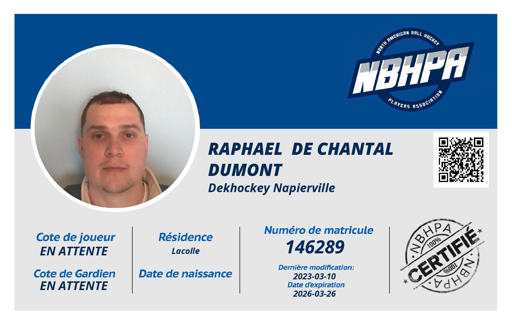 Raphael  De Chantal Dumont
