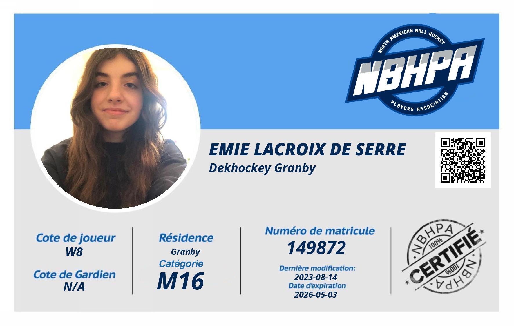 Emie Lacroix de serre 