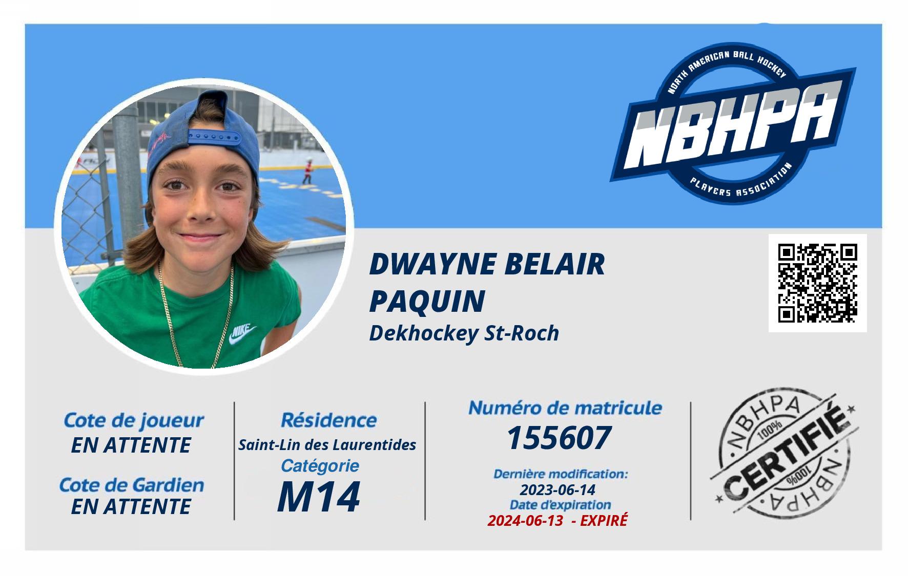 Dwayne Belair Paquin