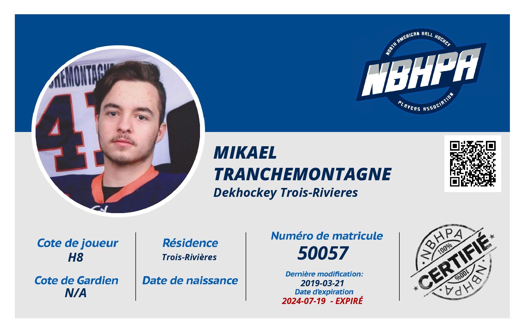 Mikael Tranchemontagne
