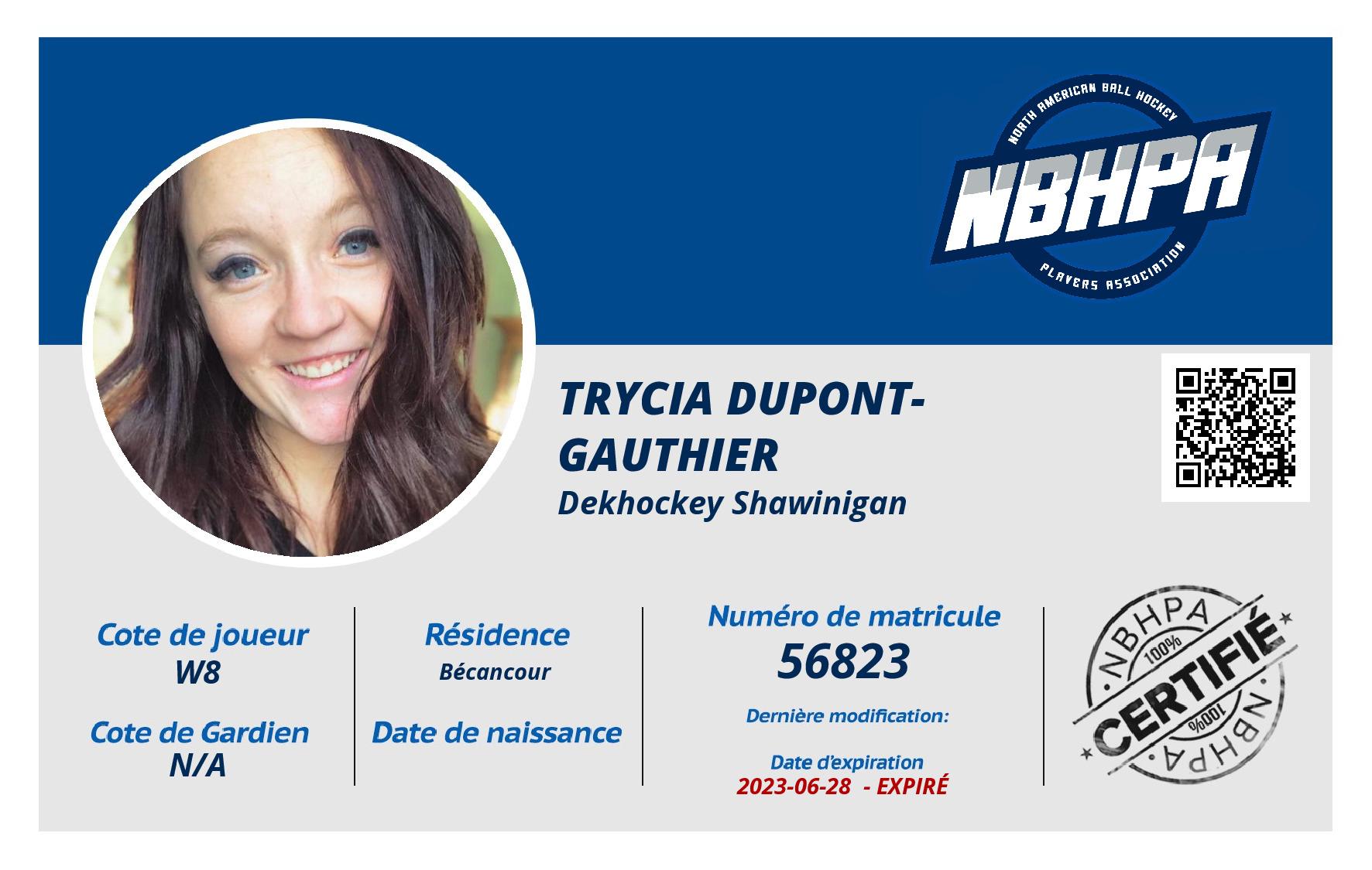 Trycia Dupont-Gauthier